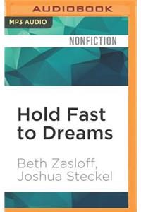 Hold Fast to Dreams