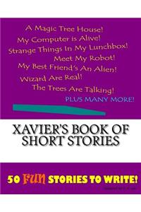 Xavier's Book Of Short Stories