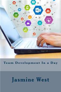 Team Development In a Day