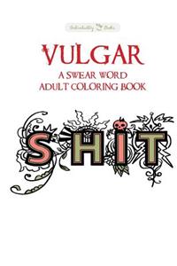 Vulgar