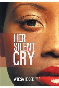 Her Silent Cry