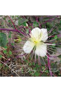 Botanical Easter Story