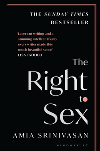 The Right to Sex: The Sunday Times Bestseller