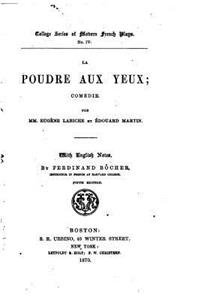 La poudre aux yeux, comédie