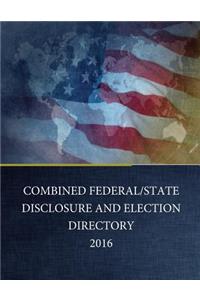 Combined Federal/State Disclosure and Election Directory 2016