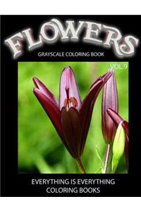Flowers, The Grayscale Coloring Book Vol.9