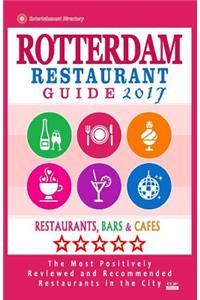 Rotterdam Restaurant Guide 2017