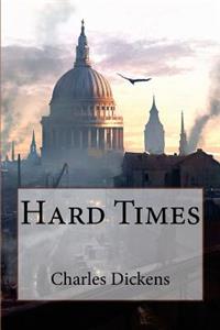 Hard Times Charles Dickens