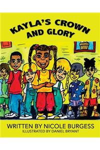 Kayla's Crown and Glory