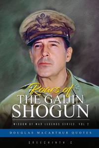 Roars of the Gaijin Shogun