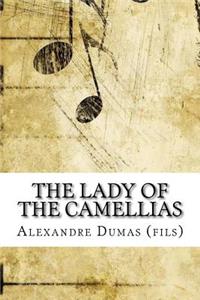 The Lady of the Camellias