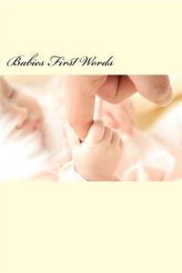 Babies First Words (Journal / Notebook)