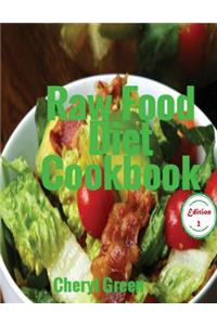 Raw Food Diet Cookbook