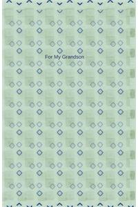 For My Grandson