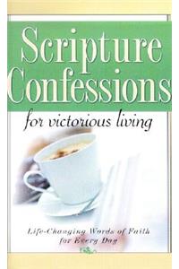 Scripture Confessions for Victorious Living