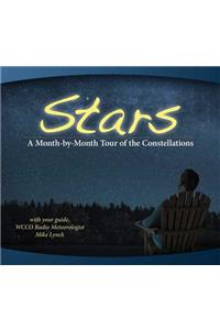 Stars: A Month-By-Month Tour of the Constellations