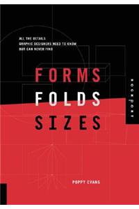 Forms, Folds, and Sizes
