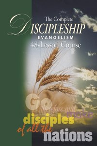 Complete Discipleship Evangelism 48-Lessons Study Guide