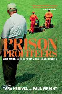 Prison Profiteers