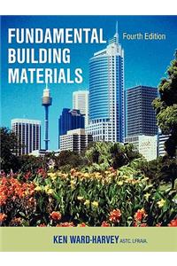 Fundamental Building Materials