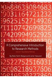 Comprehensive Introduction to Research Methods (Volume 1): Quantitative Methods