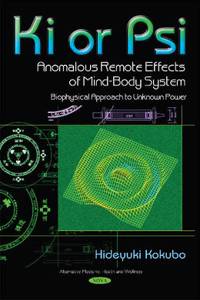 Ki or Psi -- Anomalous Remote Effects of Mind-Body System