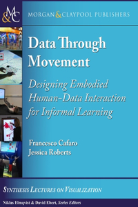 Data through Movement