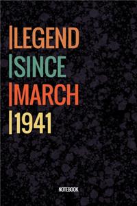 Legend Since March 1941 Notebook