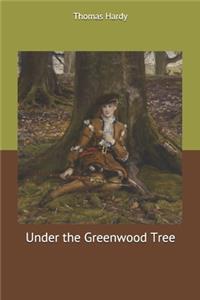 Under the Greenwood Tree