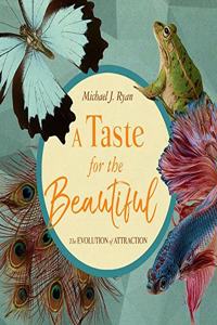 Taste for the Beautiful Lib/E