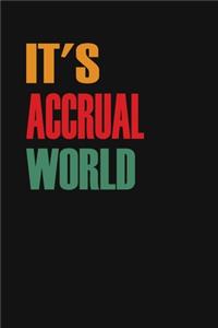 It's Accrual World