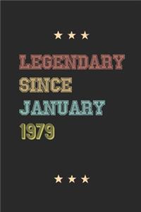 Legendary Since January 1979 Notebook Birthday Gift