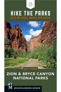 Hike the Parks: Zion & Bryce Canyon National Parks