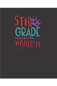 5th Grade Nailed It red, purple, and teal colored design