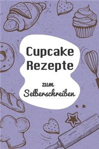 Cupcake Rezepte zum Selberschreiben