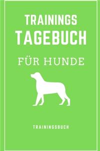 Trainings Tagebuch für Hunde Trainingsbuch