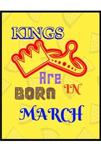 Kings Are Born In March