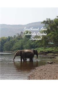 Southeast Asia Islands Cruise Journal