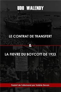 Le contrat de transfert et la fièvre du boycott de 1933