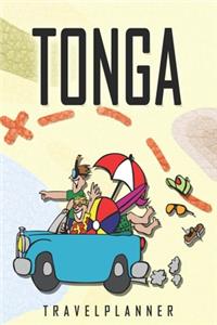 Tonga Travelplanner: Travel Diary for Tonga. A logbook with important pre-made pages and many free sites for your travel memories. For a present, notebook or as a partin