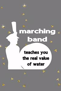 Marching Band Teaches You The Real Value Of Water