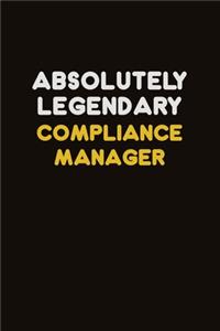 Absolutely Legendary Compliance Manager