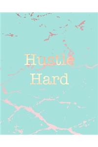 Hustle Hard