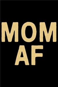 Mom AF