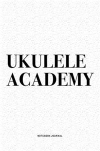 Ukulele Academy