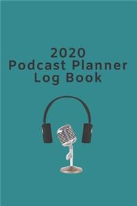2020 Podcast Planner Log Book