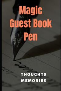 Magic Guest Book Pen