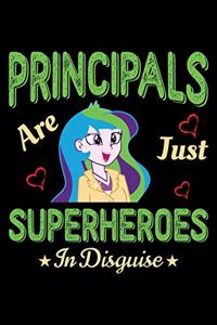 Principals Are Just Superheroes in Disguise