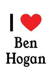 I Love Ben Hogan: Ben Hogan Designer Notebook