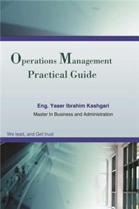 Practical Guide To Operations Management